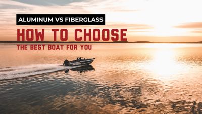 Aluminum Boats vs Fiberglass Boats Which is Best? LUND